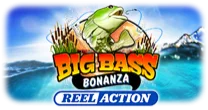 Big Bass Bonanza – Reel Action