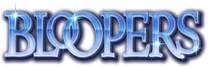 Bloopers