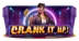 Crank It Up