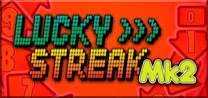 Lucky Streak Mk2