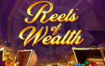 Reels of Wealth