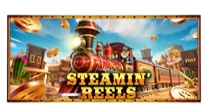 Steamin’ Reels