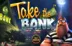 Take the Bank